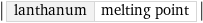 abs(lanthanum | melting point)