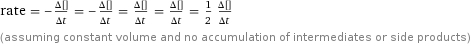 rate = -(Δ[H2O2])/(Δt) = -(Δ[Ag2O])/(Δt) = (Δ[H2O])/(Δt) = (Δ[O2])/(Δt) = 1/2 (Δ[Ag])/(Δt) (assuming constant volume and no accumulation of intermediates or side products)