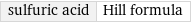 sulfuric acid | Hill formula