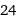 24