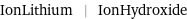 IonLithium | IonHydroxide