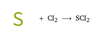  + CI2 ⟶ SCI2