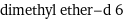 dimethyl ether-d 6