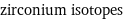 zirconium isotopes