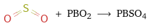  + PBO2 ⟶ PBSO4