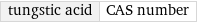 tungstic acid | CAS number