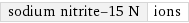 sodium nitrite-15 N | ions