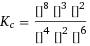 K_c = ([KOH]^8 [I2]^3 [MnO2]^2)/([H2O]^4 [KMnO4]^2 [KI]^6)