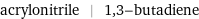 acrylonitrile | 1, 3-butadiene