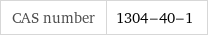 CAS number | 1304-40-1