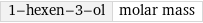 1-hexen-3-ol | molar mass