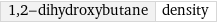 1, 2-dihydroxybutane | density