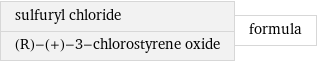 sulfuryl chloride (R)-(+)-3-chlorostyrene oxide | formula