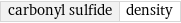 carbonyl sulfide | density