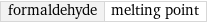 formaldehyde | melting point