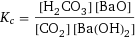 K_c = ([H2CO3] [BaO])/([CO2] [Ba(OH)2])