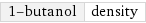 1-butanol | density