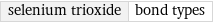 selenium trioxide | bond types