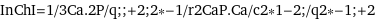 InChI=1/3Ca.2P/q;;+2;2*-1/r2CaP.Ca/c2*1-2;/q2*-1;+2