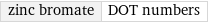 zinc bromate | DOT numbers