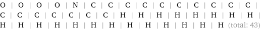 O | O | O | O | N | C | C | C | C | C | C | C | C | C | C | C | C | C | C | C | C | C | H | H | H | H | H | H | H | H | H | H | H | H | H | H | H | H | H | H | H | H | H (total: 43)