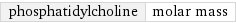 phosphatidylcholine | molar mass