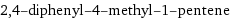 2, 4-diphenyl-4-methyl-1-pentene