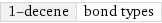 1-decene | bond types