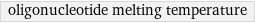 oligonucleotide melting temperature