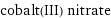 cobalt(III) nitrate