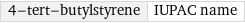 4-tert-butylstyrene | IUPAC name