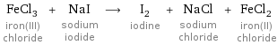 FeCl_3 iron(III) chloride + NaI sodium iodide ⟶ I_2 iodine + NaCl sodium chloride + FeCl_2 iron(II) chloride