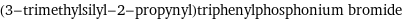 (3-trimethylsilyl-2-propynyl)triphenylphosphonium bromide