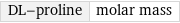 DL-proline | molar mass