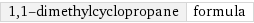 1, 1-dimethylcyclopropane | formula