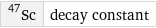 Sc-47 | decay constant