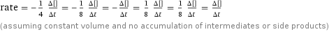 rate = -1/4 (Δ[H2O])/(Δt) = -1/8 (Δ[AgNO3])/(Δt) = -(Δ[AsH3])/(Δt) = 1/8 (Δ[HNO3])/(Δt) = 1/8 (Δ[Ag])/(Δt) = (Δ[H3AsO4])/(Δt) (assuming constant volume and no accumulation of intermediates or side products)