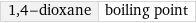 1, 4-dioxane | boiling point