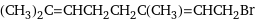 (CH_3)_2C=CHCH_2CH_2C(CH_3)=CHCH_2Br