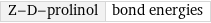 Z-D-prolinol | bond energies