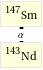 Decay chain Sm-147