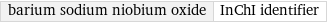 barium sodium niobium oxide | InChI identifier