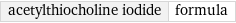 acetylthiocholine iodide | formula